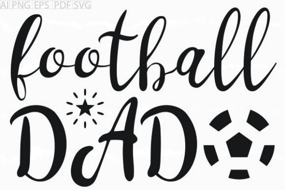 About Football Dad SVG: Graphics & Crafts Review